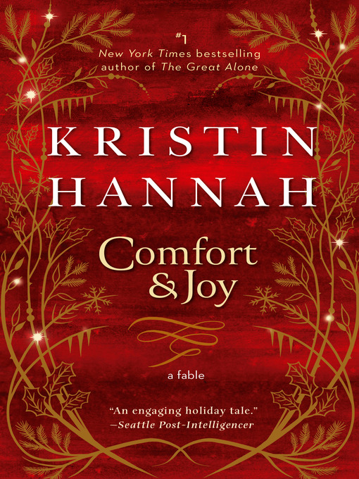 Title details for Comfort & Joy by Kristin Hannah - Wait list